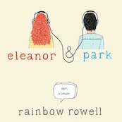 Eleanor & Park - Rainbow Rowell (ISBN 9789462538566)