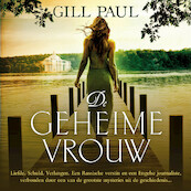 De geheime vrouw - Gill Paul (ISBN 9789046171332)