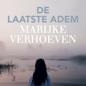 De laatste adem - Marijke Verhoeven (ISBN 9789462538054)