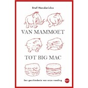 Van mammoet tot Big Mac - Staf Henderickx (ISBN 9789462671171)
