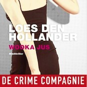 Wodka jus - Loes den Hollander (ISBN 9789462538603)
