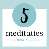 5 Meditaties met Yoga Magazine - (ISBN 9789463270168)