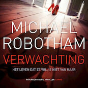 Verwachting - Michael Robotham (ISBN 9789403109503)