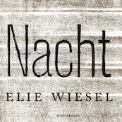 Nacht - Elie Wiesel (ISBN 9789052860916)
