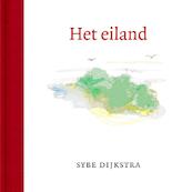 Het eiland - Sybe Dijkstra (ISBN 9789082162820)