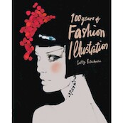 100 Years of Fashion Illustration - Cally Blackman (ISBN 9781786270689)