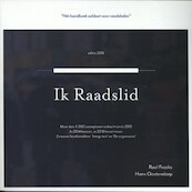 Ik Raadslid - Roel Freeke, Hans Oostendorp (ISBN 9789490747053)