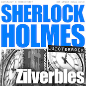 Sherlock Holmes - Zilverbles - Arthur Conan Doyle (ISBN 9789491159305)