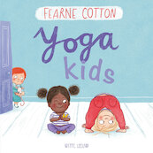 Yogakids - Fearne Cotton (ISBN 9789492901002)