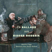De ballade van ridder Roderik - Maarten Cligge (ISBN 9789492161574)