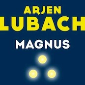Magnus - Arjen Lubach (ISBN 9789463621113)