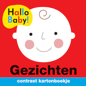 Hallo Baby! Gezichten - Roger Priddy (ISBN 9789048316380)