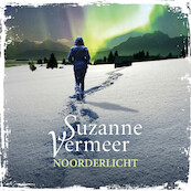 Noorderlicht - Suzanne Vermeer (ISBN 9789046171929)