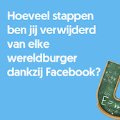 Hoeveel stappen ben jij verwijderd van elke wereldburger dankzij Facebook? - Johan van Leeuwaarden (ISBN 8719244140602)