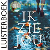 Ik zie jou - Clare Mackintosh (ISBN 9789026146886)