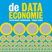 De data-economie - Viktor Mayer-Schönberger, Thomas Ramge (ISBN 9789463623490)