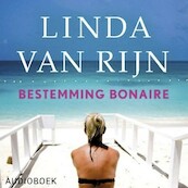 Bestemming Bonaire - Linda van Rijn (ISBN 9789463626576)