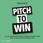 Pitch to win - David Beckett (ISBN 9789462762633)