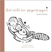 Geliefd en opgedragen - Corien Oranje, Marieke ten Berge (ISBN 9789085434184)