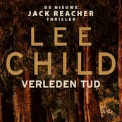 Verleden tijd - Lee Child (ISBN 9789024582303)