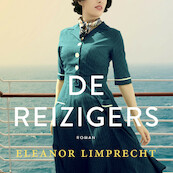 De reizigers - Eleanor Limprecht (ISBN 9789046172278)