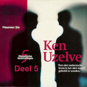 Ken Uzelve - deel 5: Verdiep je in de wetenschap - Maureen Sie (ISBN 9789085716563)