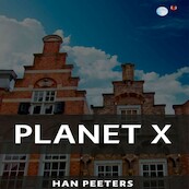 Planet X - Han Peeters (ISBN 9789462171305)