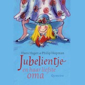 Jubelientje en haar liefste oma - Hans Hagen (ISBN 9789045123561)