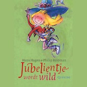 Jubelientje wordt wild - Hans Hagen (ISBN 9789045123554)