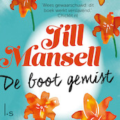 De boot gemist - Jill Mansell (ISBN 9789024584628)
