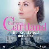 Het kronkelpad der liefde - Barbara Cartland (ISBN 9788726114430)