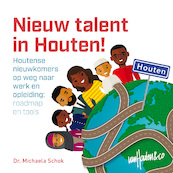 Nieuw talent in Houten! - Michaela Schok (ISBN 9789463012324)