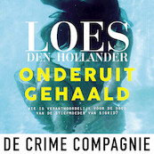 Onderuitgehaald - Loes den Hollander (ISBN 9789461093837)