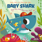 Baby Shark - John John Bajet (ISBN 9789492901408)