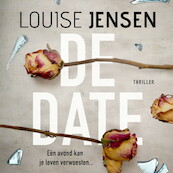 De date - Louise Jensen (ISBN 9789046172384)