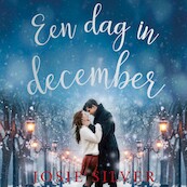 Een dag in december - Josie Silver (ISBN 9789024586042)