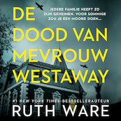 De dood van mevrouw Westaway - Ruth Ware (ISBN 9789024584390)