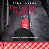 De bakkersdochter - Sarah McCoy (ISBN 9789052861463)