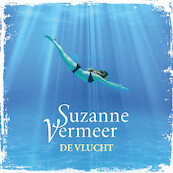 De vlucht - Suzanne Vermeer (ISBN 9789046171912)