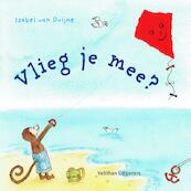 Vlieg je mee? - Isabel van Duijne (ISBN 9789048317950)