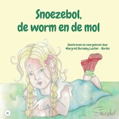 Snoezebol, de worm en de mol - Burnaby Lautier-Bordes (ISBN 9789462551107)
