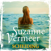 De scheiding - Suzanne Vermeer (ISBN 9789046172865)
