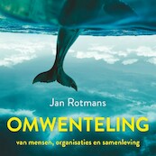 Omwenteling - Jan Rotmans (ISBN 9789029541299)