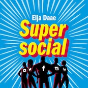 Super social - Elja Daae (ISBN 9789462551350)