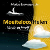 Moeiteloos Helen - Marlon Brammer-Lohn (ISBN 9789462551428)