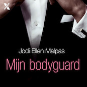 Mijn bodyguard - Jodi Ellen Malpas (ISBN 9789401611367)
