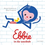 Ebbie in de wasbak - Marjet Huiberts (ISBN 9789025771911)