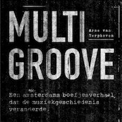 Multigroove - Arne van Terphoven (ISBN 9789463629997)