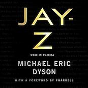 Jay-Z: Made in America - Michael Eric Dyson (ISBN 9781250230966)