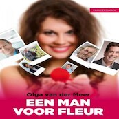 Een man voor Fleur - Olga van der Meer (ISBN 9789462172142)